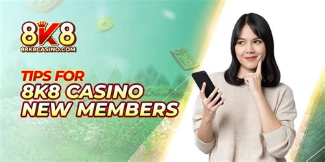 8k8 free 88|Get 8K8 Casino Free Bonus Here. 8K8 Login and App Download.